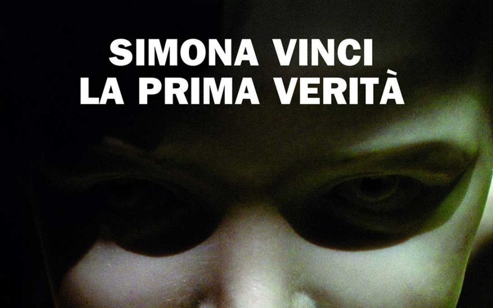 Simona Vinci - La prima verità